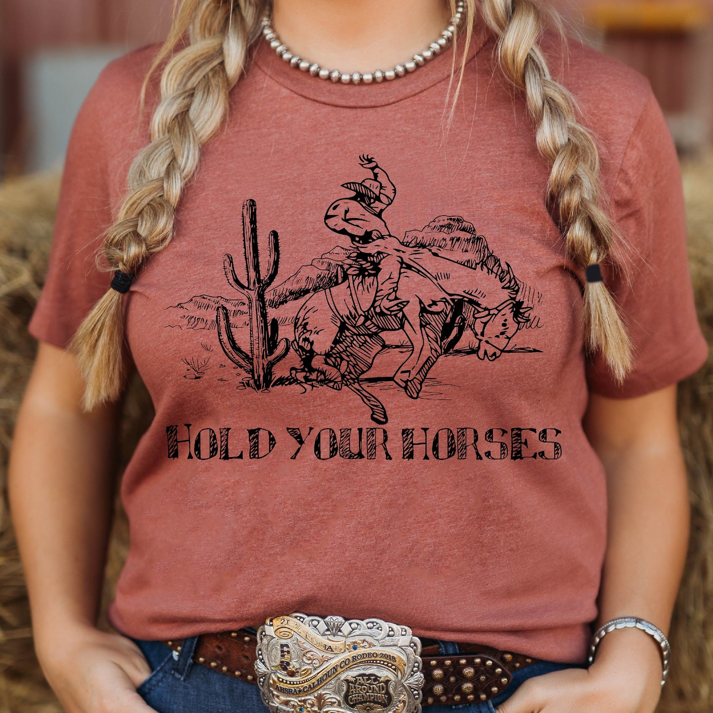 Hold Your Horses T-Shirt